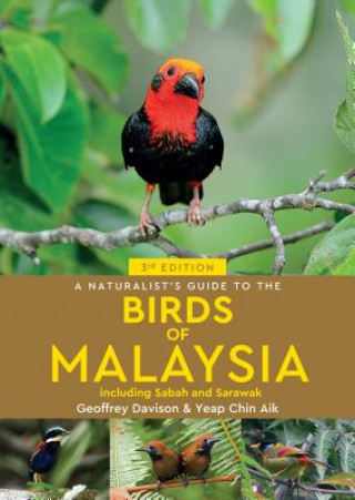 Carte Naturalist's Guide To Birds of Malaysia (3rd edition) Geoffrey Davison