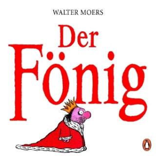 Kniha Der Fönig Walter Moers