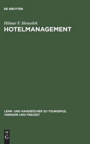 Книга Hotelmanagement Hilmar F. Henselek