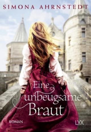 Buch Eine unbeugsame Braut Simona Ahrnstedt