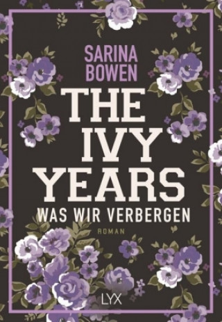 Buch The Ivy Years - Was wir verbergen Sarina Bowen