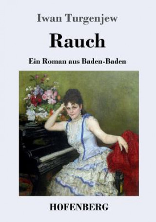 Carte Rauch Iwan Turgenjew