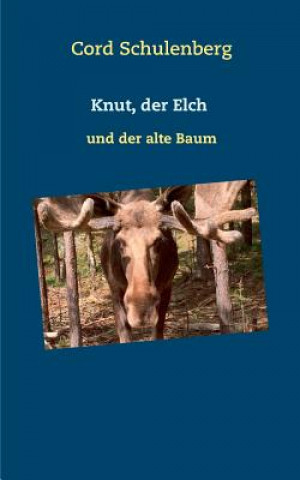 Книга Knut, der Elch Cord Schulenberg