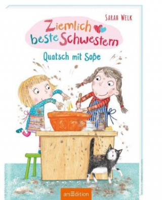 Könyv Ziemlich beste Schwestern - Quatsch mit Soße (Ziemlich beste Schwestern 1) Sarah Welk