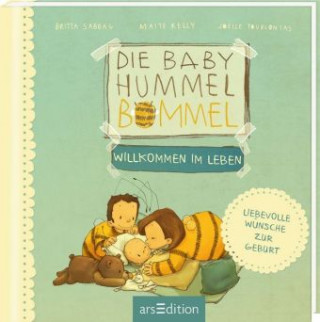 Könyv Kelly, M: Baby Hummel Bommel - Willkommen im Leben Maite Kelly