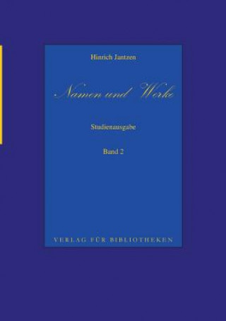 Könyv Namen und Werke 2 Hinrich Jantzen