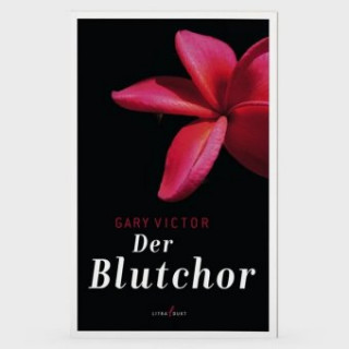 Livre Der Blutchor Gary Victor