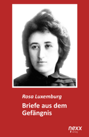 Carte Briefe aus dem Gefängnis Rosa Luxemburg