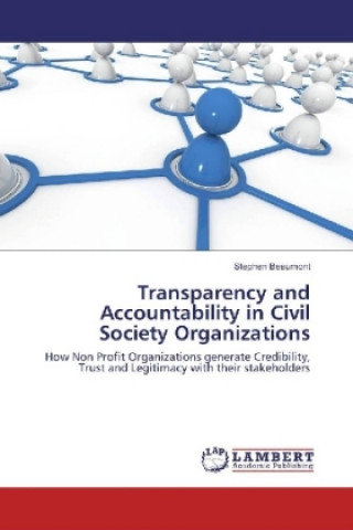 Könyv Transparency and Accountability in Civil Society Organizations Stephen Beaumont