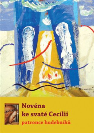 Книга Novéna ke svaté Cecílii - patronce hudebníků 
