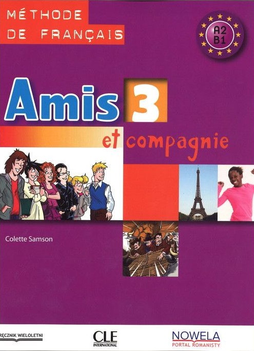 Kniha Amis et compagnie 3 Podręcznik Samson Colette