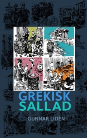 Kniha Grekisk sallad Gunnar Lidén