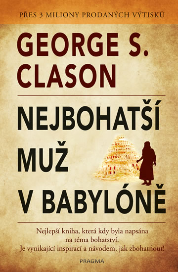 Книга Nejbohatší muž v Babylóně George Samuel Clason