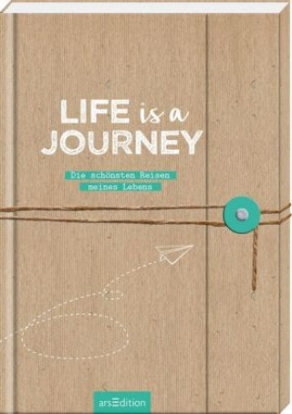 Βιβλίο Life is a Journey - dein Reisetagebuch für mehrere Reisen 