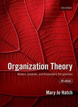 Könyv Organization Theory Mary Jo Hatch
