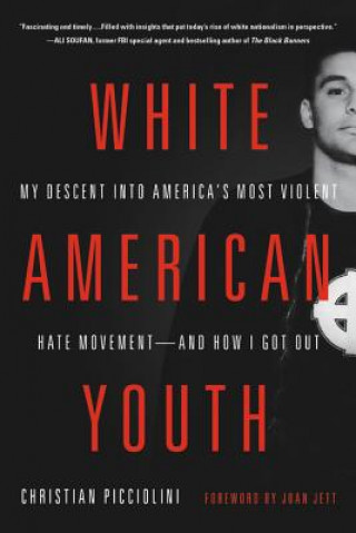 Book White American Youth Christian Picciolini