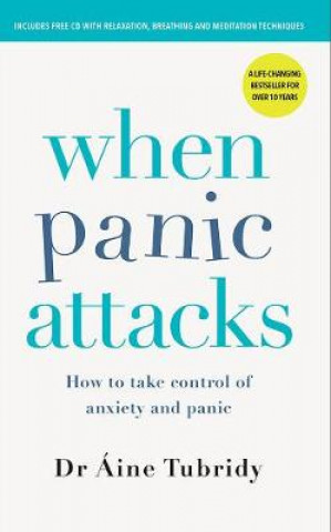 Książka When Panic Attacks Aine Tubridy