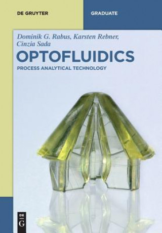 Knjiga Optofluidics Dominik G. Rabus