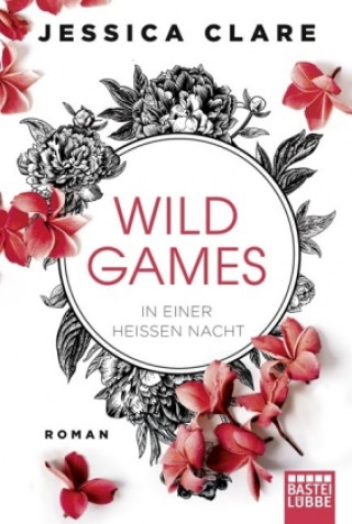Könyv Wild Games - In einer heißen Nacht Jessica Clare