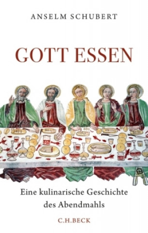 Könyv Gott essen Anselm Schubert