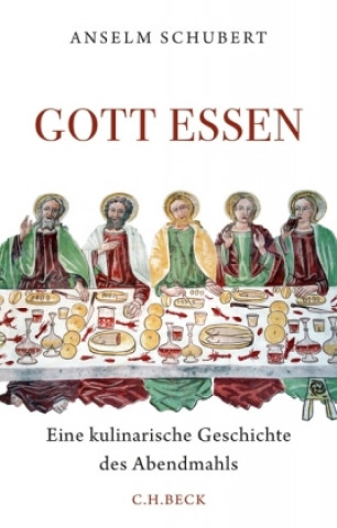 Kniha Gott essen Anselm Schubert