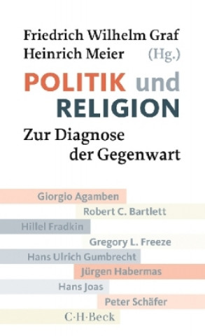 Kniha Politik und Religion Friedrich Wilhelm Graf