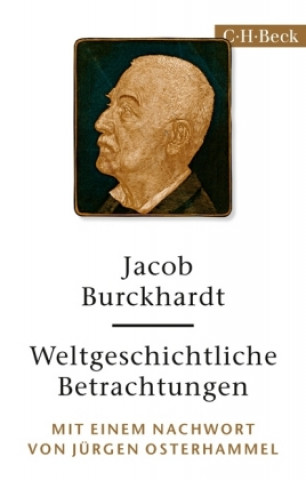 Carte Weltgeschichtliche Betrachtungen Jacob Burckhardt