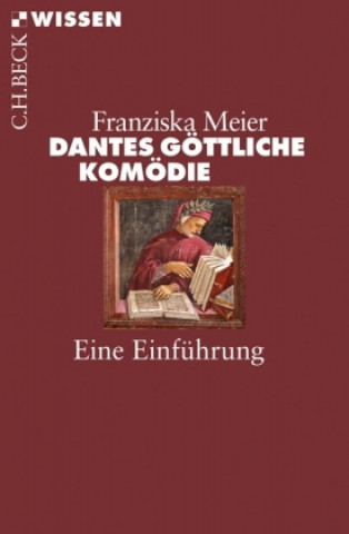 Kniha Dantes Göttliche Komödie Franziska Meier