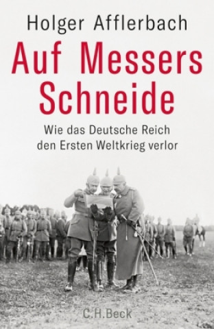 Kniha Auf Messers Schneide Holger Afflerbach
