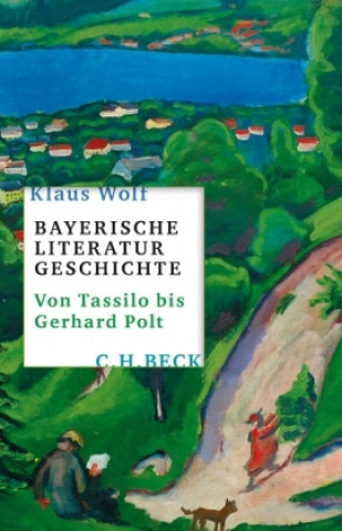 Kniha Bayerische Literaturgeschichte Klaus Wolf