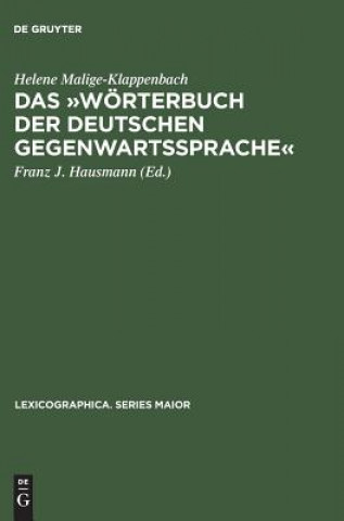 Carte Das "Woerterbuch Der Deutschen Gegenwartssprache" Helene Malige-Klappenbach