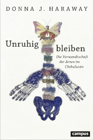 Buch Unruhig bleiben Dona J. Haraway