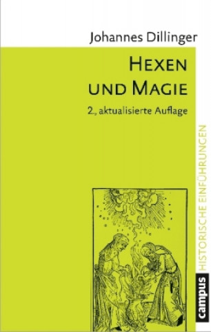 Kniha Hexen und Magie Johannes Dillinger