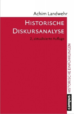 Könyv Historische Diskursanalyse Achim Landwehr