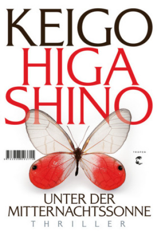 Kniha Unter der Mitternachtssonne Keigo Higashino