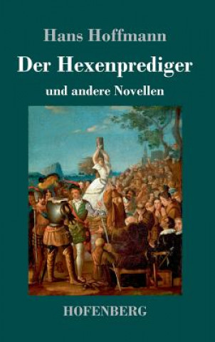 Boek Der Hexenprediger Hans Hoffmann