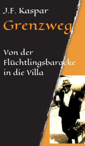 Knjiga Grenzweg Josef Franz Kaspar