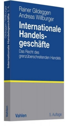 Kniha Internationale Handelsgeschäfte Rainer Gildeggen