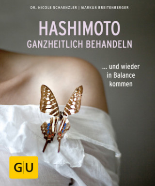 Knjiga Hashimoto ganzheitlich behandeln Markus Breitenberger