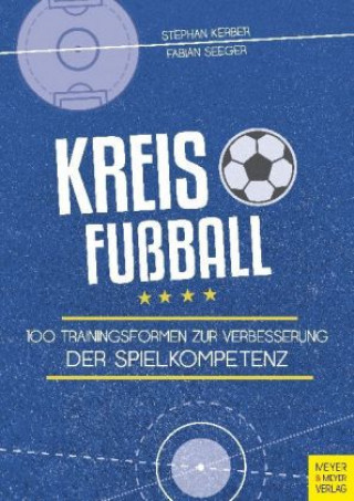 Kniha Kreisfußball Stephan Kerber