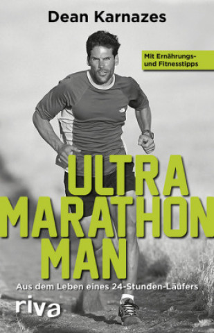 Kniha Ultramarathon Man Dean Karnazes