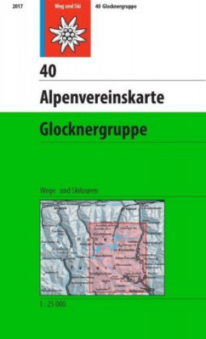 Tiskanica DAV Alpenvereinskarte 40 Glocknergruppe 1 : 25 000 Deutscher Alpenverein