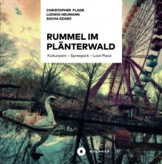 Kniha Rummel im Plänterwald Christopher Flade
