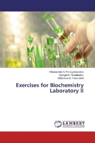 Libro Exercises for Biochemistry Laboratory II Athanassios A. Panagiotopoulos