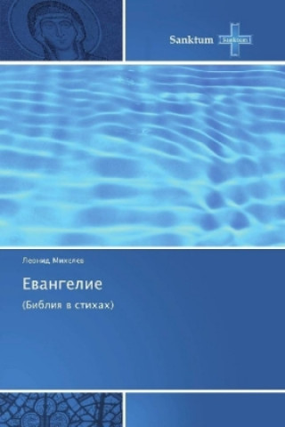 Livro Evangelie Leonid Mihelev