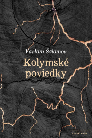 Książka Kolymské poviedky Varlam Šalamov