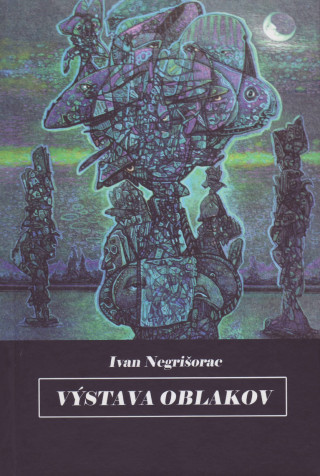 Kniha Výstava oblakov Ivan Negrišorac
