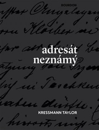Книга Adresát neznámý Taylor Kressmann