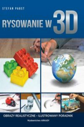 Книга Rysowanie w 3D Pabst Stefan