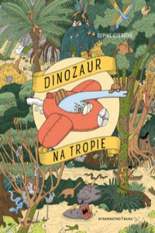 Carte Dinozaur na tropie Guerrive Sophie